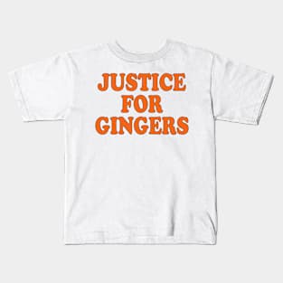 justice for gingers Kids T-Shirt